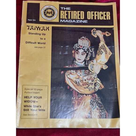 The Retired Officer Magazine August 1974- Taiwan & Help Your Widow- very good - Picture 1 of 8